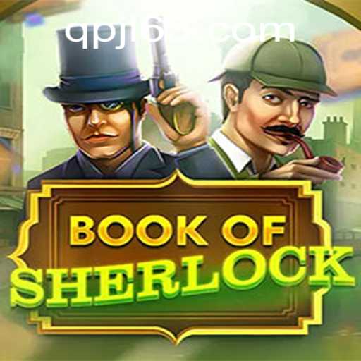 Exploring the Mysteries of BookOfSherlock at QPJL.COM