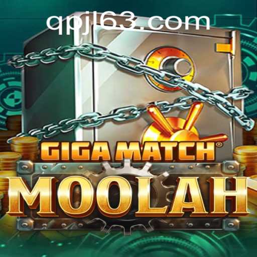 GigaMatchMoolah: A New Era in Gaming