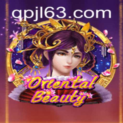 Discover the Allure of OrientalBeauty: A Captivating Gaming Experience