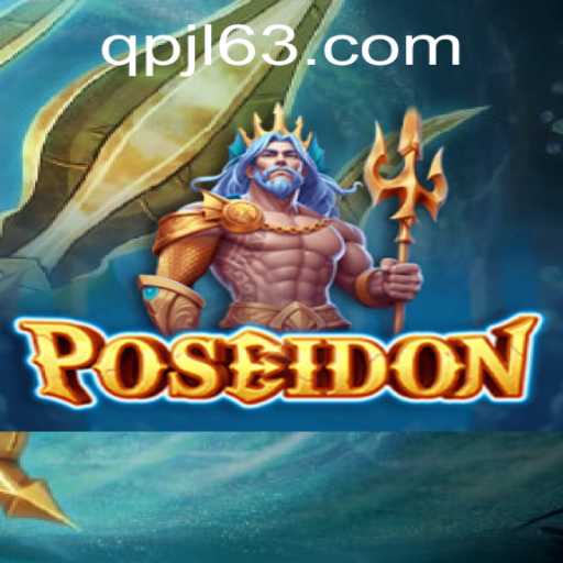 Dive into the World of Poseidon: Exploring the Depths of QPJL.COM's Latest Game