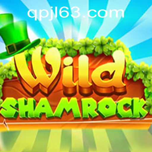 WildShamrock Game: An Exciting Adventure in the World of Luck